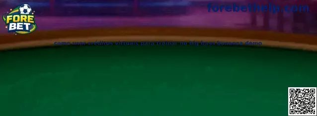 Como usar créditos virtuais para treinar no Big Bass Bonanza demo