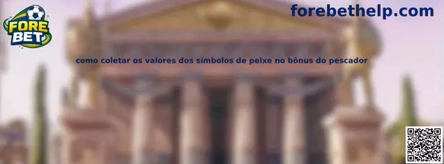 Como coletar os valores dos símbolos de peixe no bônus do pescador