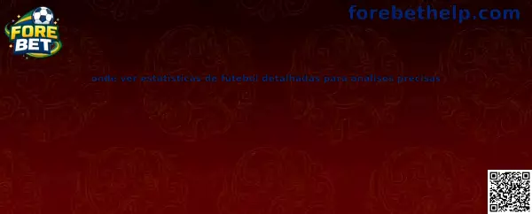 Estatísticas de futebol detalhadas para análises precisas