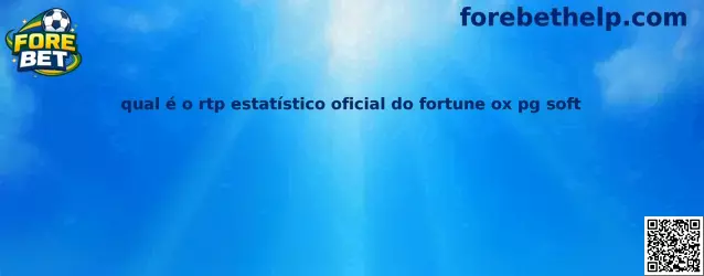 Informações estatísticas do Fortune Ox PG Soft