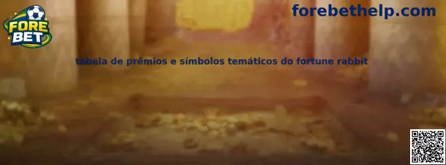 Tabela de prêmios e símbolos temáticos do fortune rabbit