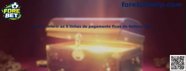 Como conferir as 5 linhas de pagamento fixas do fortune tiger
