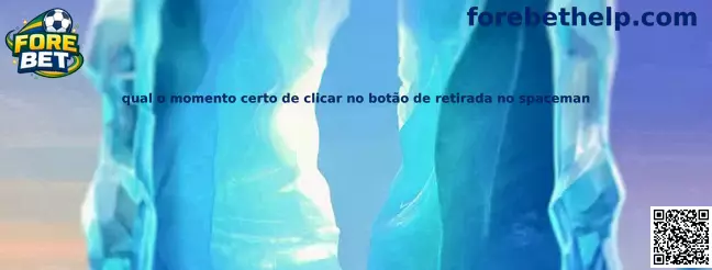 Qual o momento certo de clicar no botão de retirada no spaceman