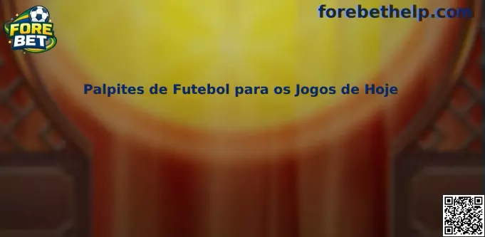 Palpites de Futebol para os Jogos de Hoje