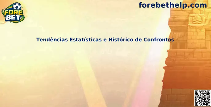 Tendências Estatísticas e Histórico de Confrontos no futebol
